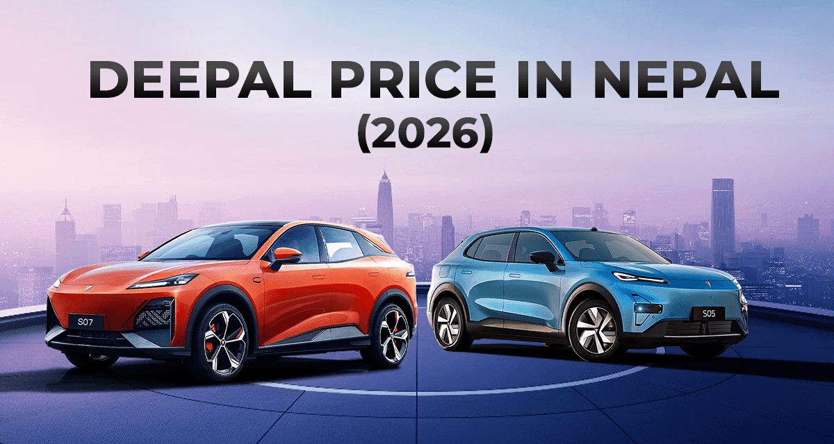 Deepal Price in Nepal 2026: Full Specifications, Range & Features